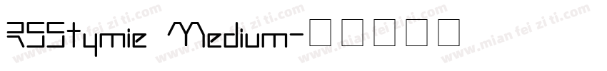 RSStymie Medium字体转换